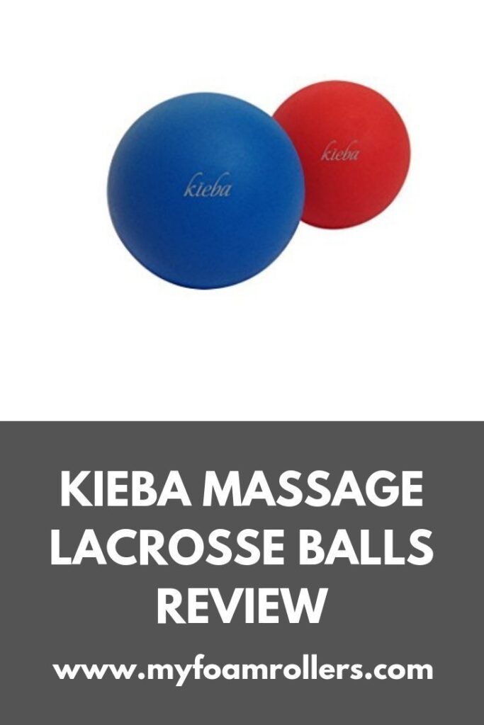 Kieba Massage Lacrosse Balls Review My Foam Rollers